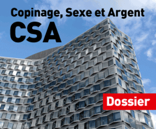 CSA : Copinage, Sexe et Argent
